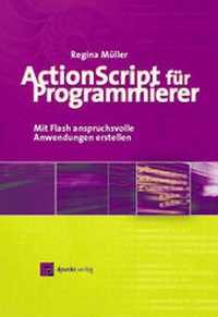 Enlarge image Cover: ActionScript für Programmierer - dpunkt