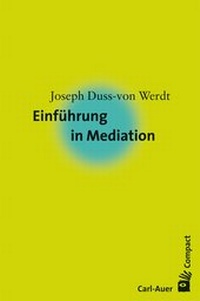 Abbildung von: Einführung in Mediation - Carl-Auer Verlag