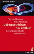 Cover: Liebesgeschichten neu erz&auml;hlen - Carl-Auer Verlag