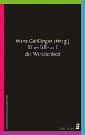 Cover: &Uuml;berf&auml;lle auf die Wirklichkeit - Carl-Auer Verlag