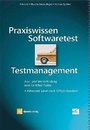 Cover: Praxiswissen Softwaretest - Testmanagement - dpunkt