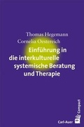 Cover: Einf&uuml;hrung in die interkulturelle systemische Beratung und Therapie - Carl-Auer Verlag