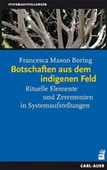 Cover: Botschaften aus dem indigenen Feld - Carl-Auer Verlag