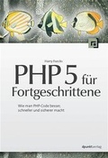 Cover: PHP f&uuml;r Fortgeschrittene - dpunkt