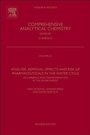 Cover: Analysis, Removal, Effects and Risk of Pharmaceuticals in the Water Cycle: Volume 62 - Elsevier