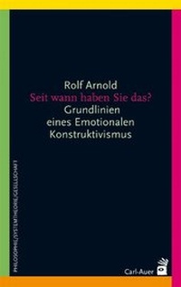 Abbildung von: Seit wann haben Sie das? - Carl-Auer Verlag