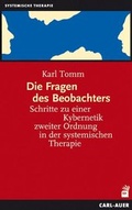 Cover: Die Fragen des Beobachters - Carl-Auer Verlag