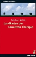 Cover: Landkarten der narrativen Therapie - Carl-Auer Verlag