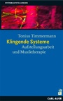 Cover: Klingende Systeme - Carl-Auer Verlag