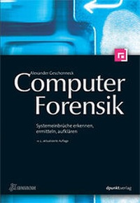 Enlarge image Cover: Computer-Forensik - dpunkt