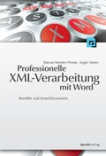 Cover: Professionelle XML-Verarbeitung mit Word - dpunkt