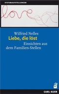 Cover: Liebe, die l&ouml;st - Carl-Auer Verlag
