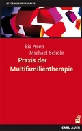 Cover: Praxis der Multifamilientherapie - Carl-Auer Verlag