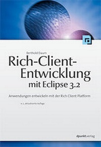 Enlarge image Cover: Rich-Client-Entwicklung mit Eclipse 3.2 - dpunkt
