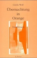 Cover: &Uuml;bernachtung in Orange - Fischer, Karin