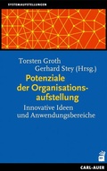 Cover: Potenziale der Organisationsaufstellung - Carl-Auer Verlag