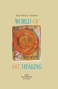 Cover: World of Art Healing - Fischer, Karin