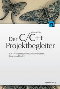 Enlarge image Cover: Der C/C++-Projektbegleiter - dpunkt