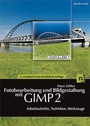 Cover: Fotobearbeitung und Bildgestaltung mit GIMP 2 - dpunkt