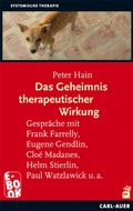 Cover: Das Geheimnis therapeutischer Wirkung - Carl-Auer Verlag