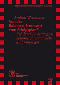 Enlarge image Cover: Von der Balanced Scorecard zum Erfolgsplan - Carl-Auer Verlag
