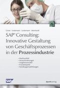 Bild: SAP &reg; Consulting: Innovative Gestaltung von Gesch&auml;ftsprozessen in der Prozessindustrie - dpunkt