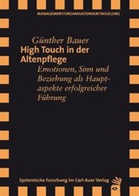 Abbildung von: High Touch in der Altenpflege - Carl-Auer Verlag
