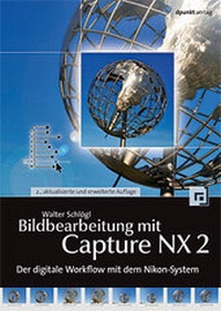 Abbildung von: Bildbearbeitung mit Capture NX 2 - dpunkt