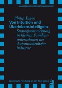 Abbildung von: Von Intuition und Überlebensintelligenz - Carl-Auer Verlag