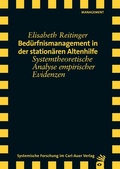 Cover: Bed&uuml;rfnismanagement in der station&auml;ren Altenhilfe - Carl-Auer Verlag