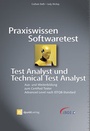Bild: Praxiswissen Softwaretest - Test Analyst und Technical Test Analyst - dpunkt