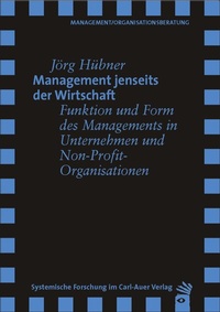 Abbildung von: Management jenseits der Wirtschaft - Carl-Auer Verlag