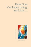 Cover: Viel Leben dr&auml;ngt ans Licht - Fischer, Karin
