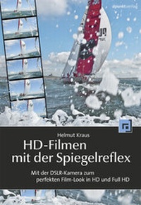 Abbildung von: HD-Filmen mit der Spiegelreflex - dpunkt