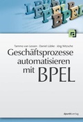 Cover: Gesch&auml;ftsprozesse automatisieren mit BPEL - dpunkt