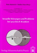 Cover: Sexuelle St&ouml;rungen und Probleme bei psychisch Kranken. - Verlag Wissenschaft & Praxis