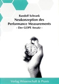 Cover: Neukonzeption des Performance Measurements. - Verlag Wissenschaft & Praxis
