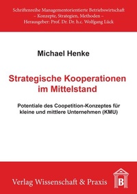 Abbildung von: Strategische Kooperationen im Mittelstand. - Duncker & Humblot