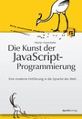 Cover: Die Kunst der JavaScript-Programmierung - dpunkt