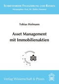 Cover: Asset Management mit Immobilienaktien. - Verlag Wissenschaft & Praxis
