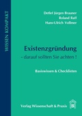 Cover: Existenzgr&uuml;ndung - darauf sollten Sie achten. - Verlag Wissenschaft & Praxis