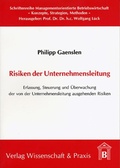 Cover: Risiken der Unternehmensleitung. - Verlag Wissenschaft & Praxis