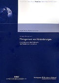 Cover: Management von Ver&auml;nderungen - Verlag Wissenschaft & Praxis