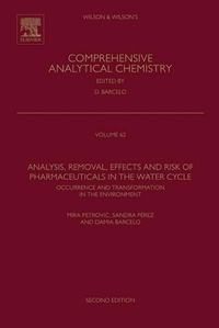 Enlarge image Cover: Analysis, Removal, Effects and Risk of Pharmaceuticals in the Water Cycle - Elsevier