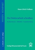 Cover: Die Doktorarbeit schreiben. - Verlag Wissenschaft & Praxis