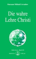 Cover: Die wahre Lehre Christi - Prosveta Deutschland