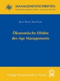 Abbildung von: Ökonomische Effekte des Age Management - Verlag Wissenschaft & Praxis