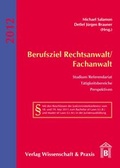Cover: Berufsziel Rechtsanwalt/Fachanwalt - Verlag Wissenschaft & Praxis