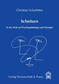 Enlarge image Cover: Scheitern. - Verlag Wissenschaft & Praxis