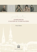 Cover: Kompendium Coaching & Teamcoaching. - Verlag Wissenschaft & Praxis